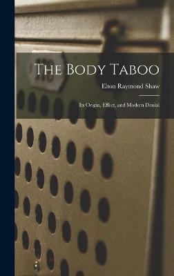 The Body Taboo - 