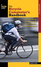 Bicycle Commuter's Handbook -  Robert Hurst