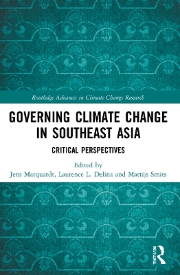 Governing Climate Change in Southeast Asia - 