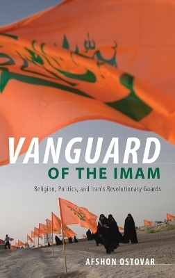 Vanguard of the Imam - Afshon Ostovar