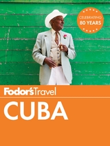 Fodor's Cuba -  Fodor's Travel Guides