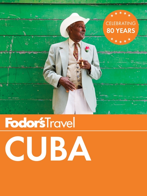 Fodor's Cuba -  Fodor's Travel Guides