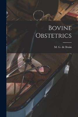 Bovine Obstetrics - 