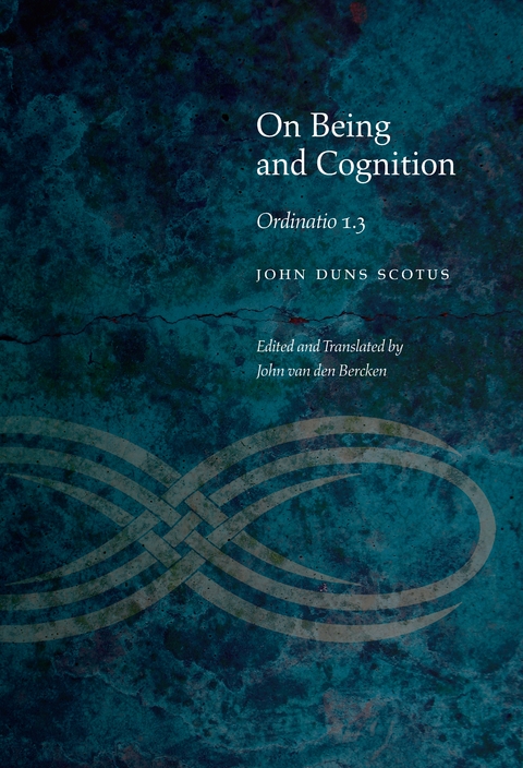 On Being and Cognition -  John Duns Scotus