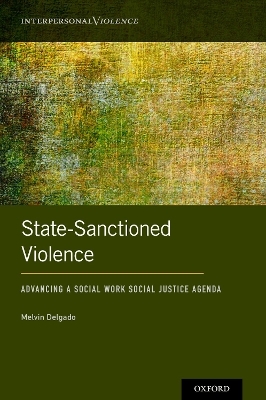 State-Sanctioned Violence - Melvin Delgado