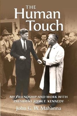 The Human Touch - John G W Mahanna