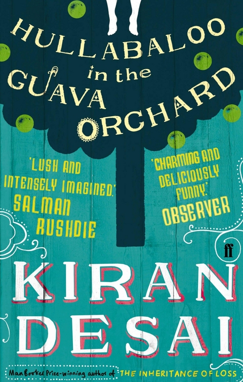 Hullabaloo in the Guava Orchard -  Kiran Desai