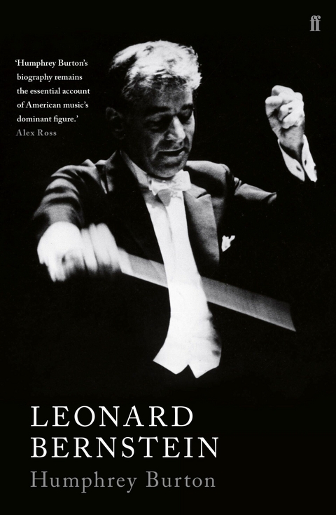 Leonard Bernstein -  Sir Humphrey Burton