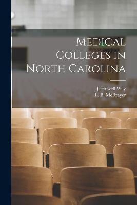 Medical Colleges in North Carolina - 