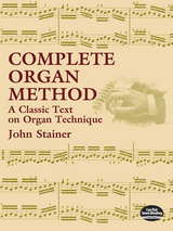 Complete Organ Method -  John Stainer