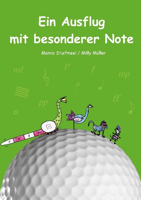 Ein Ausflug mit besonderer Note - Menno Stuifmeel, Milly Müller