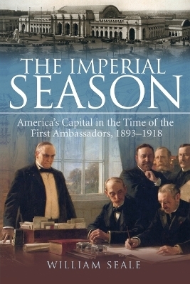 The Imperial Season - William Seale