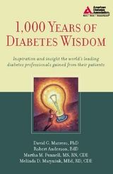 1,000 Years of Diabetes Wisdom -  David G. Marrero