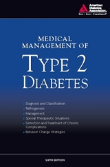 Medical Management of Type 2 Diabetes -  American Association