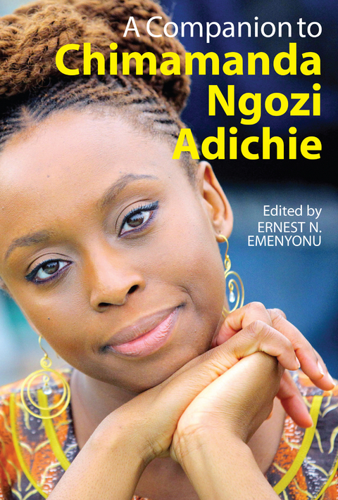 A Companion to Chimamanda Ngozi Adichie - 