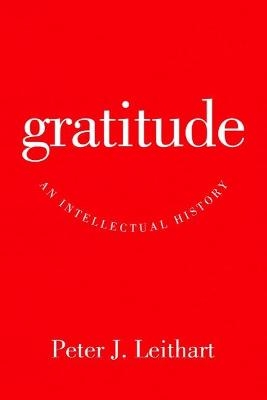 Gratitude - Peter J. Leithart