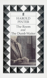 Room & The Dumb Waiter -  Harold Pinter