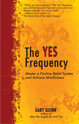The Yes Frequency - Gary Quinn