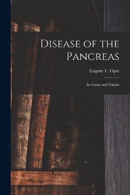 Disease of the Pancreas - 