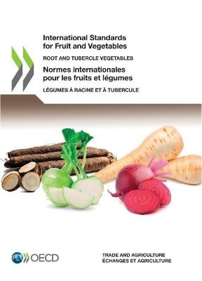 International standards of fruit and vegetables -  Organisation for Economic Co-Operation and Development
