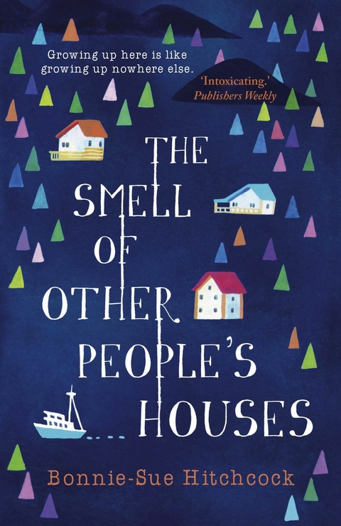 Smell of Other People's Houses -  Bonnie-Sue Hitchcock