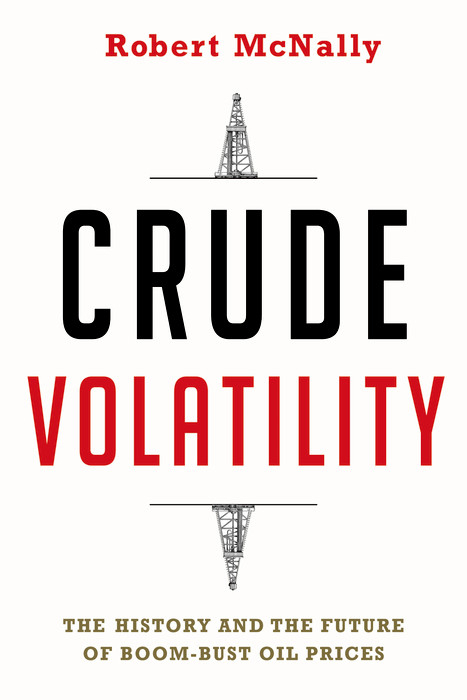 Crude Volatility -  Robert McNally