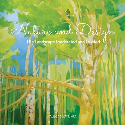 Nature and Design - Alexia Scott