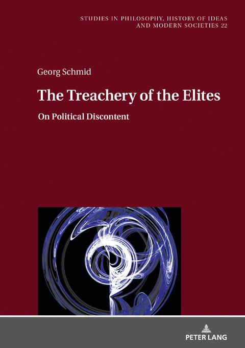 The Treachery of the Elites - Georg Schmid