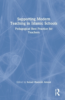 Supporting Modern Teaching in Islamic Schools - 