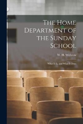 The Home Department of the Sunday School [microform] - 