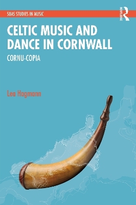 Celtic Music and Dance in Cornwall - Lea Hagmann