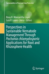 Perspectives in Sustainable Nematode Management Through Pochonia chlamydosporia Applications for Root and Rhizosphere Health - 