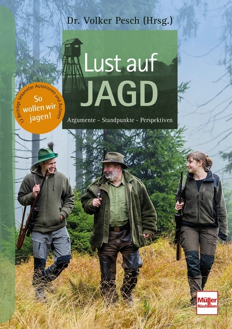 Lust auf Jagd - Volker Pesch (Hrsg.)