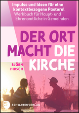 Der Ort macht die Kirche - Björn Hirsch