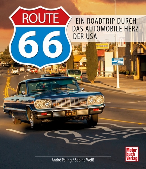 Route 66 - Sabine Weiß, André Poling