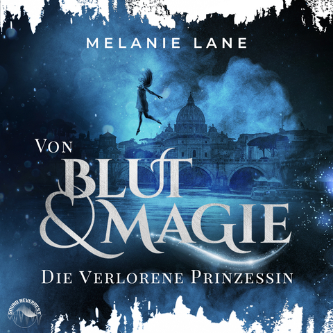 Von Blut und Magie - Melanie Lane