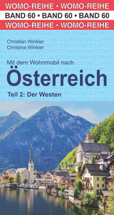 Mit dem Wohnmobil nach Österreich - Winkler, Christian; Winkler, Christina