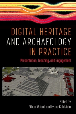 Digital Heritage and Archaeology in Practice - 