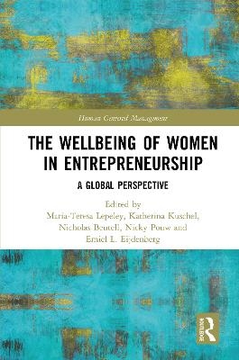 The Wellbeing of Women in Entrepreneurship - 