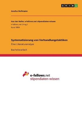 Systematisierung von Verhandlungstaktiken - Joscha Hofmann