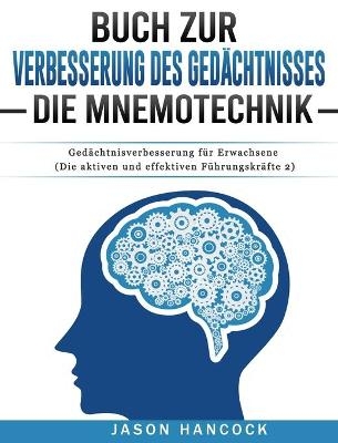 Buch zur Verbesserung des Gedächtnisses - Die Mnemotechnik - Jason Hancock