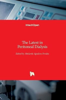 The Latest in Peritoneal Dialysis - 