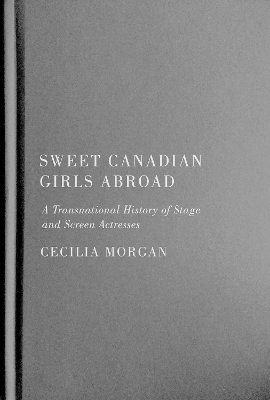 Sweet Canadian Girls Abroad - Cecilia Morgan