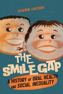 The Smile Gap - Catherine Carstairs
