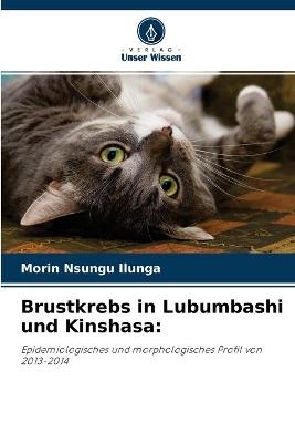 Brustkrebs in Lubumbashi und Kinshasa - Morin Nsungu Ilunga