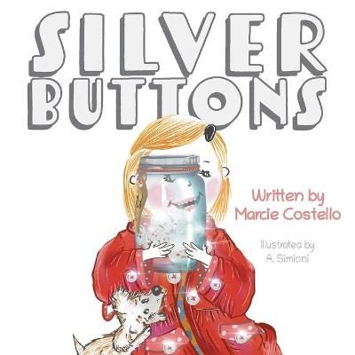 Silver Buttons - Marcie Costello