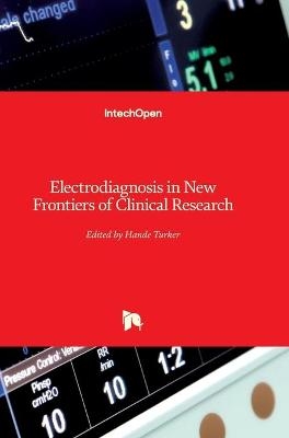 Electrodiagnosis in New Frontiers of Clinical Research - 