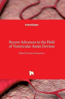 Recent Advances in the Field of Ventricular Assist Devices - 