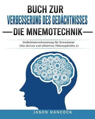 Buch zur Verbesserung des Gedächtnisses - Die Mnemotechnik - Jason Hancock