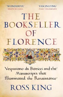 The Bookseller of Florence - Dr Ross King